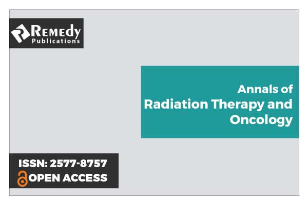 Annals of Radiation Therapy and Oncology